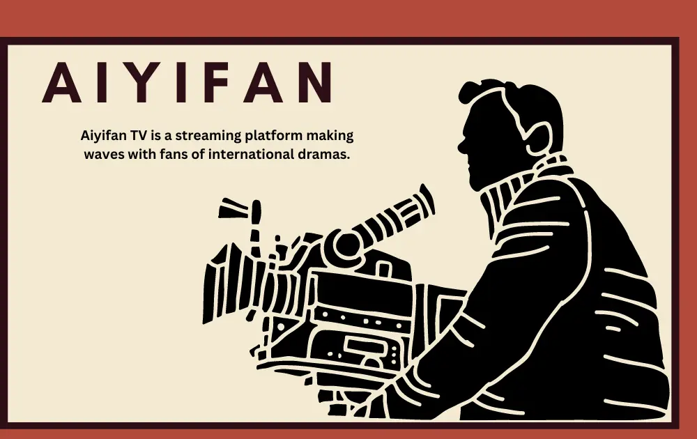 Aiyifan: Your Passport to a World of Diverse Dramas Aiyifan