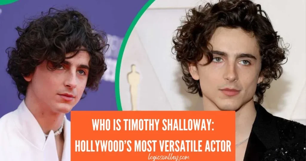 Who Is Timothy Shalloway: Hollywood’s Most Versatile Actor