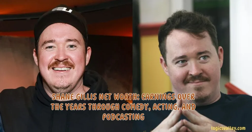 Shane Gillis Net Worth 2024: Earnings Over The Years Through Comedy, Acting, And Podcasting